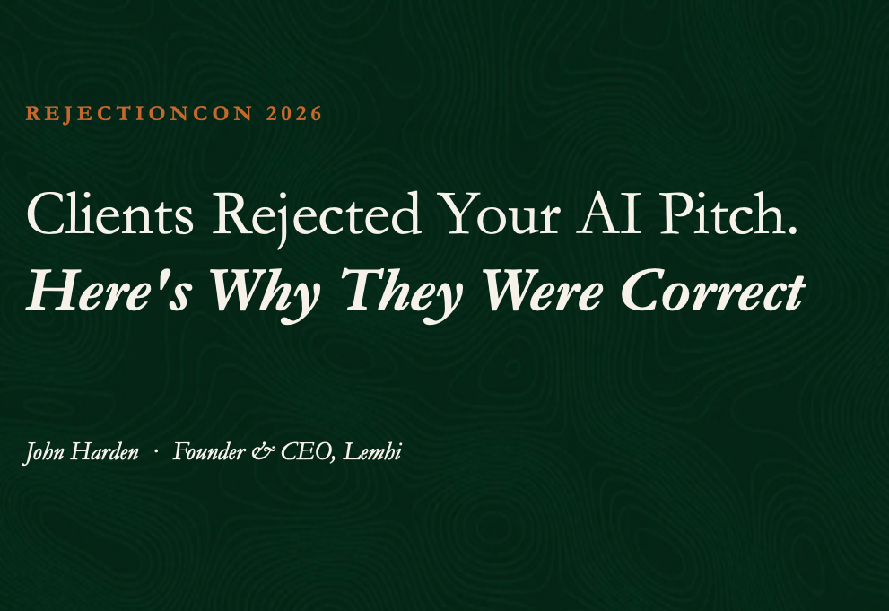 Cover slide for Clients Rejected Your AI Pitch. Here's Why They Were Correct